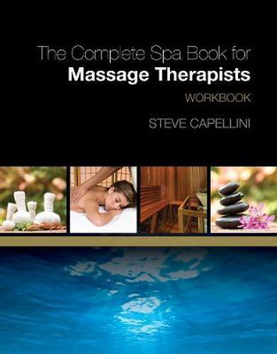 Cover image for Workbook for Capellini's The Complete Spa Book for Massage Therapists