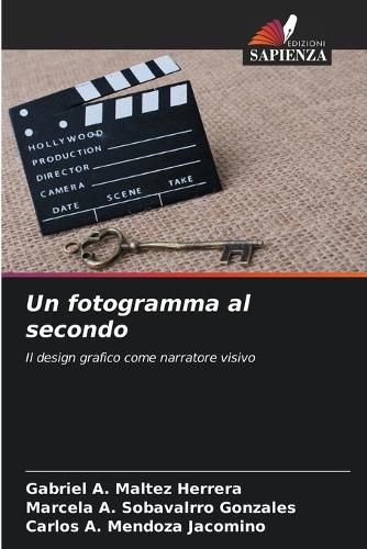 Cover image for Un fotogramma al secondo