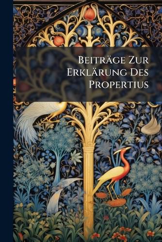 Cover image for Beitr GE Zur Erkl Rung Des Propertius