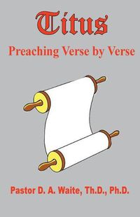 Cover image for Titus, Preaching Verse by Verse