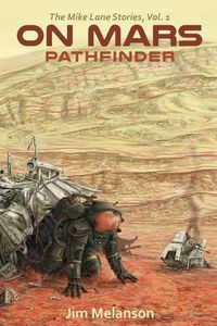 Cover image for On Mars: Pathfinder