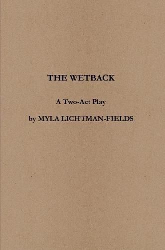 The Wetback