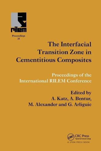 Cover image for Interfacial Transition Zone in Cementitious Composites