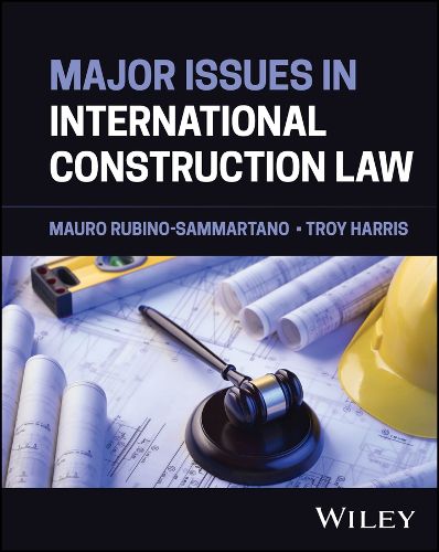 Cover image for Major Issues in International Construction Law