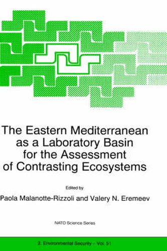 Cover image for The Eastern Mediterranean as a Laboratory Basin for the Assessment of Contrasting Ecosystems