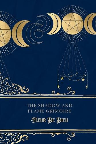 Cover image for The Shadow and Flame Grimoire