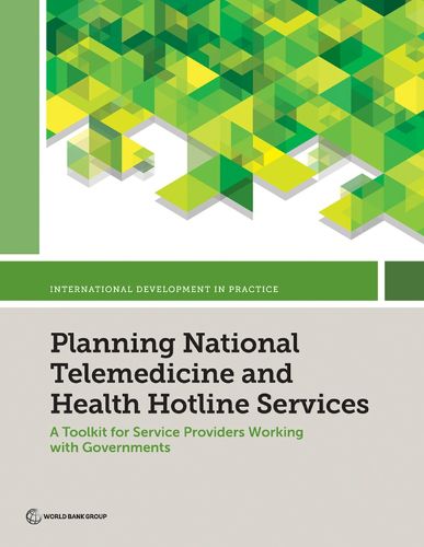 Cover image for Planning National Telemedicine and Health Hotline Services