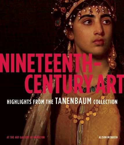 Cover image for Nineteenth-Century Art: Highlights from the Tanenbaum Collection