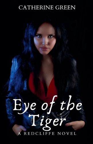 Cover image for Eye of the Tiger (A Redcliffe Novel)