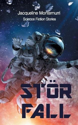 Cover image for Stoerfall: Science Fiction Stories