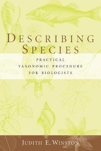 Cover image for Describing Species: Practical Taxonomic Procedure for Biologists