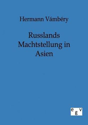 Cover image for Russlands Machtstellung in Asien