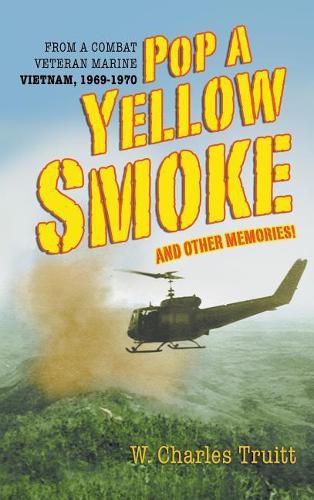 Cover image for Pop A Yellow Smoke and Other Memories!