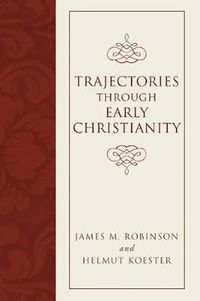 Cover image for Trajectories through Early Christianity