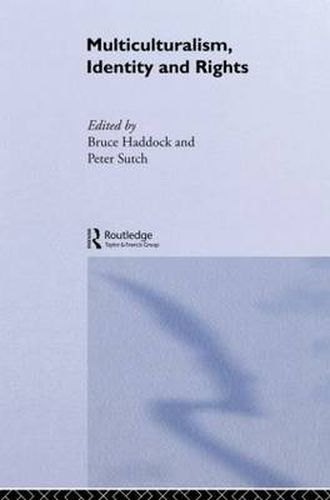 Cover image for Multiculturalism, Identity and Rights