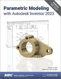 Cover image for Parametric Modeling with Autodesk Inventor 2023