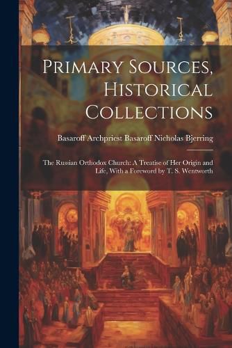 Cover image for Primary Sources, Historical Collections