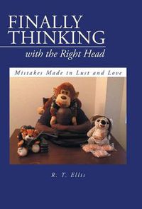 Cover image for Finally Thinking with the Right Head
