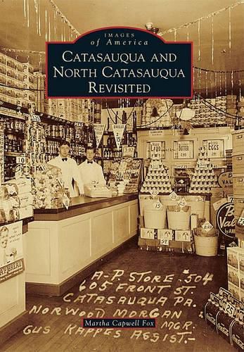 Cover image for Catasauqua and North Catasauqua Revisited