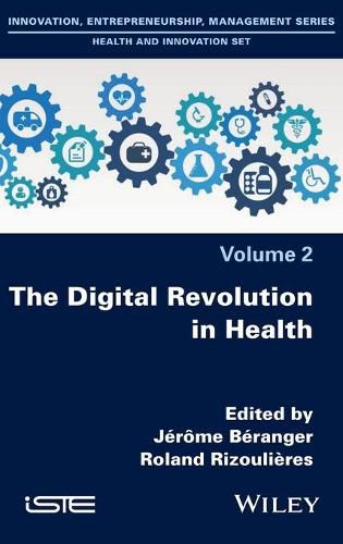 Cover image for The Digital Revolution in Health