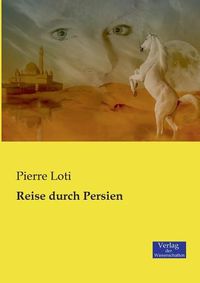 Cover image for Reise durch Persien