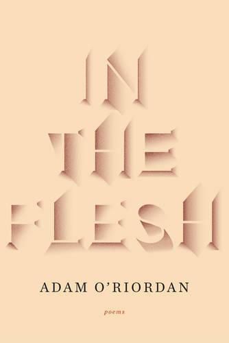 Cover image for In the Flesh: Poems