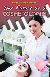 Cover image for Your Future as a Cosmetologist