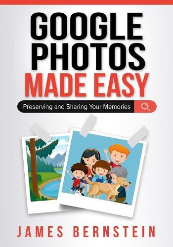 Cover image for Google Photos Made Easy