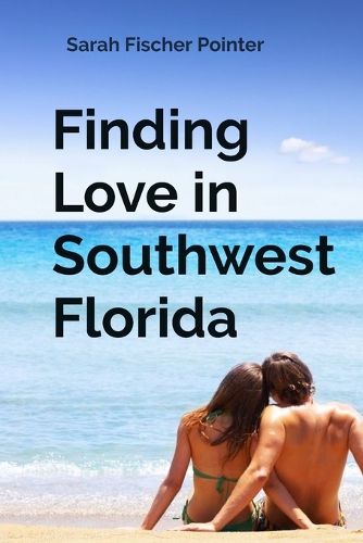 Cover image for Finding Love in Southwest Florida