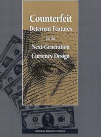 Cover image for Counterfeit Deterrent Features for the Next-Generation Currency Design