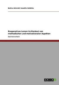 Cover image for Kooperatives Lernen im Kontext von methodischen und motivationalen Aspekten