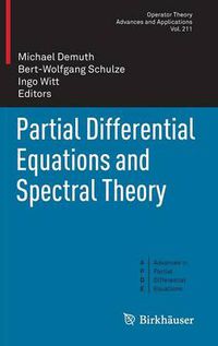 Cover image for Partial Differential Equations and Spectral Theory