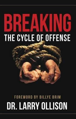 Cover image for Breaking the Cycle Of Offense