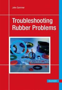 Cover image for Troubleshooting Rubber Problems