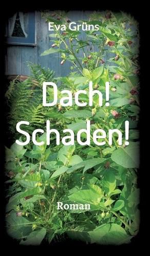 Cover image for Dach! Schaden!: Roman