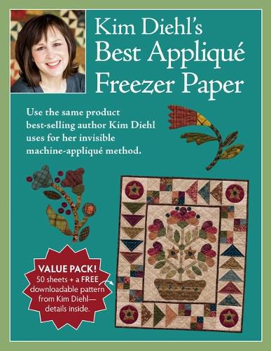 Kim Diehl's Best Applique Freezer Paper