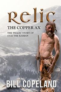 Cover image for Relic the Copper Ax