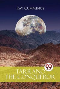 Cover image for Tarrano the Conqueror