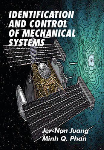 Cover image for Identification and Control of Mechanical Systems