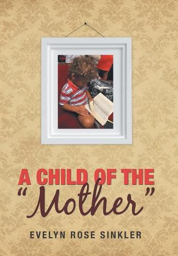 A Child of the Mother