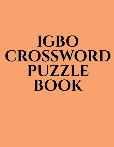 Cover image for Igbo Crossword Puzzle Book