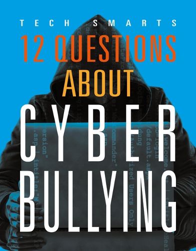 Cover image for 12 Questions about Cyberbullying