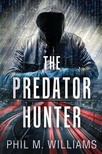 Cover image for The Predator Hunter