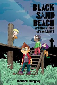 Cover image for Black Sand Beach 1: Are You Afraid of the Light?