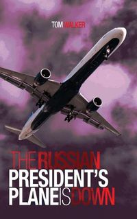 Cover image for The Russian President's Plane is Down