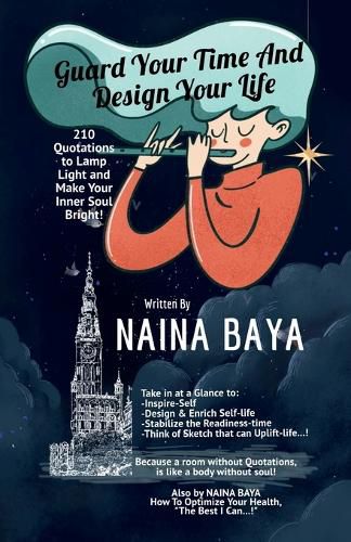 Cover image for Guard Your Time And Design Your Life