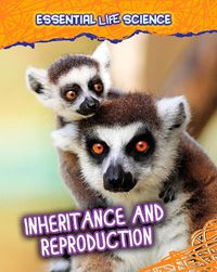 Cover image for Inheritance and Reproduction