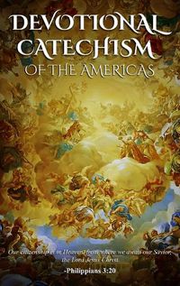 Cover image for Devotional Catechism of the Americas