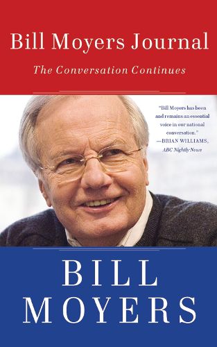 Cover image for Bill Moyers Journal: The Conversation Continues