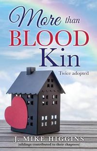 Cover image for More than blood kin